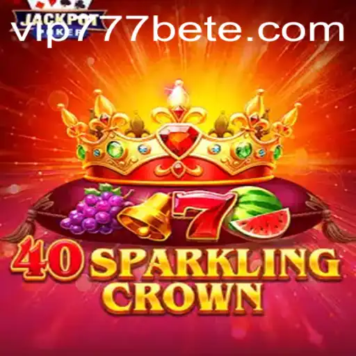 Unveiling the Allure of 40SparklingCrown in the World of vip777 bet